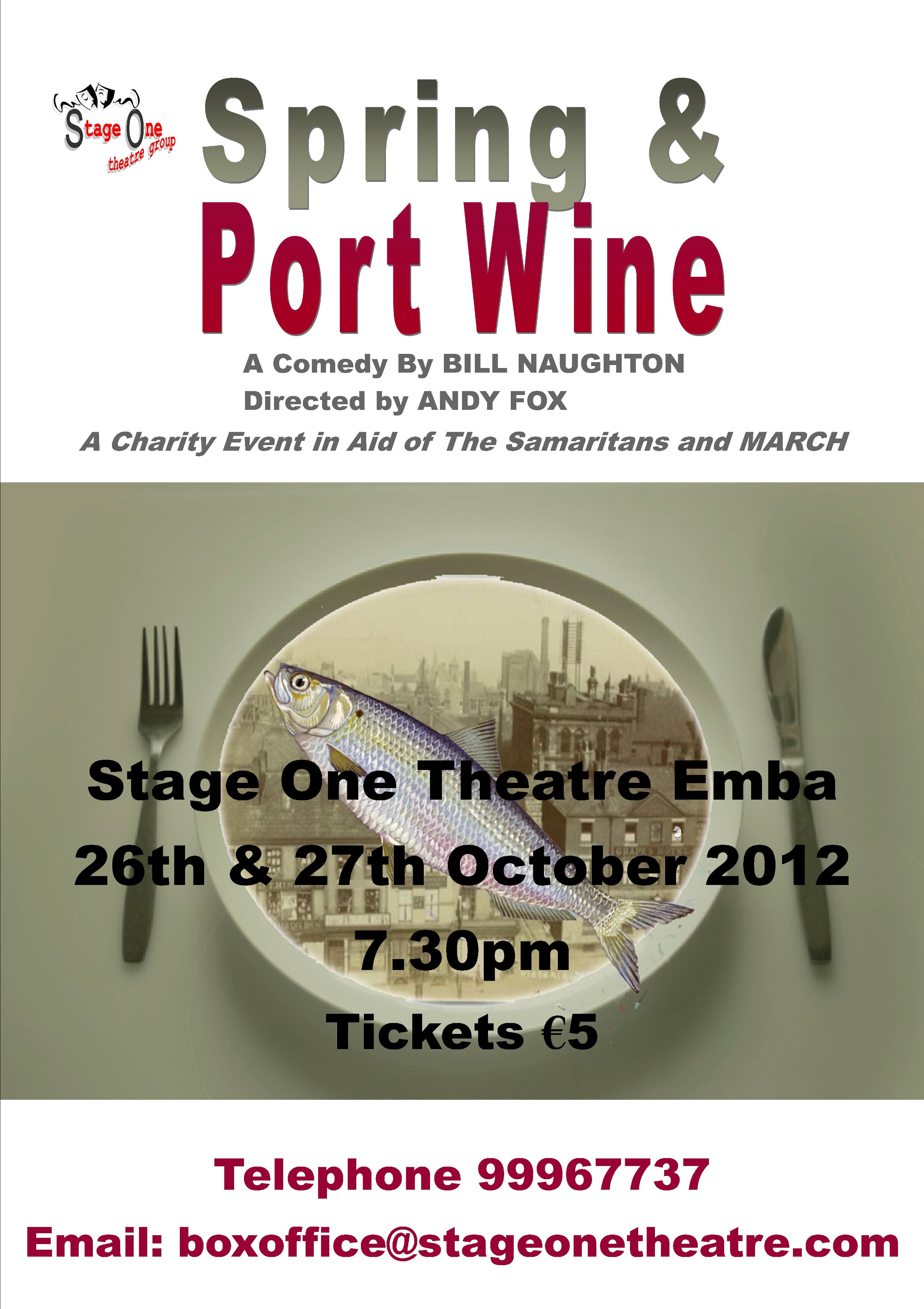 Spring and Port Wine